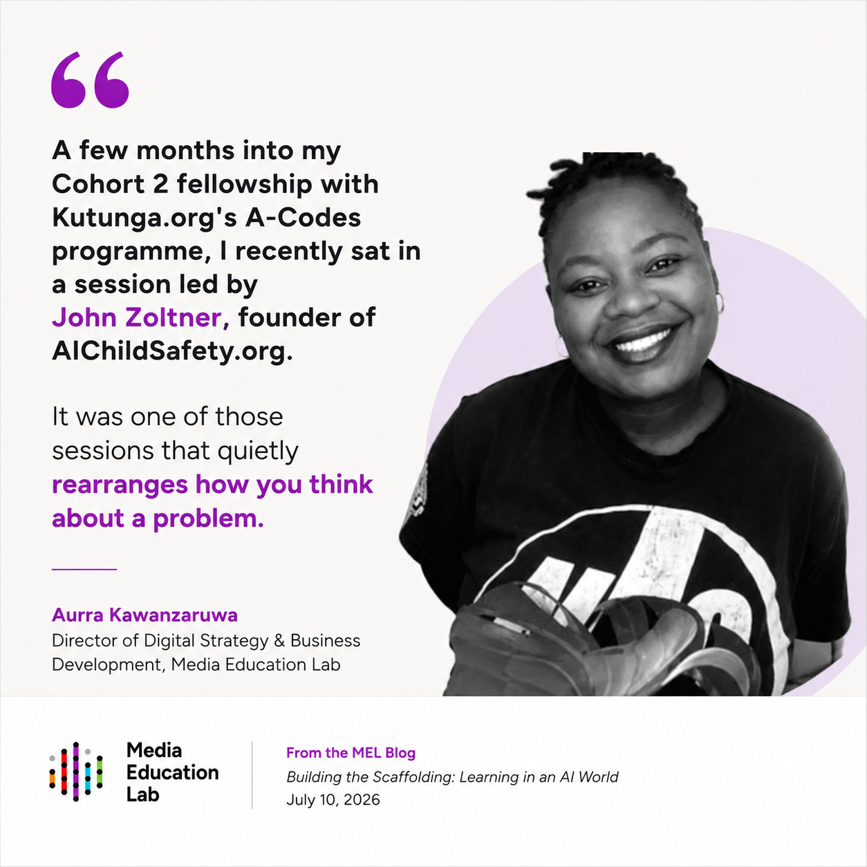 Kutunga / Mtoto News – ACODES Fellowship: AI and Child Protection Training Module – quote card from Aurra Kawanzaruwa, Media Education Lab